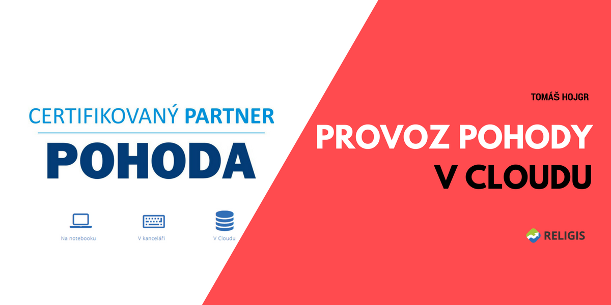 Provoz Pohody v Cloudu je nejlepší! Proč?